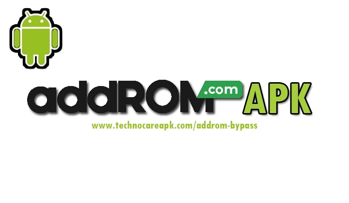AddROM Apk - Bypass Google Account