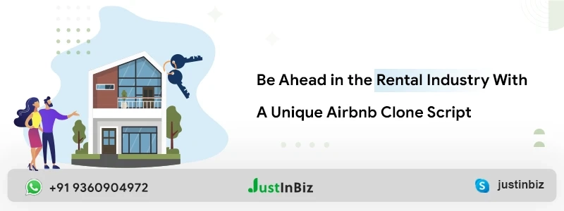 Be ahead in the rental industry with a unique Airbnb clone script