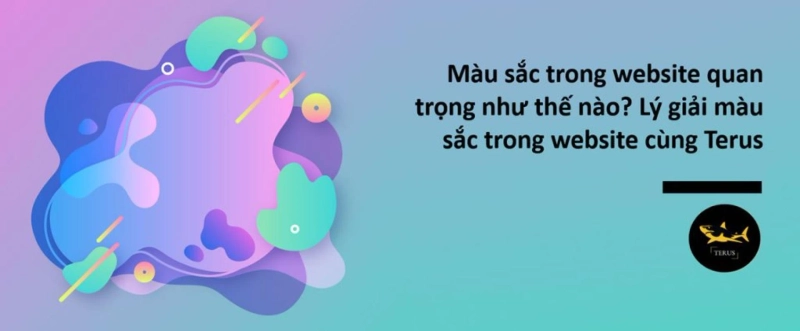 Màu Sắc Quan Trọng Như Thế Nào Trong Thiết Kế Website