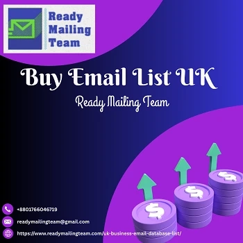 Buy Email Lists UK – Empower Your Marketing Strategy with Ready Mailing Team