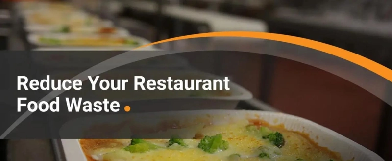 Five Ways Delivery Businesses Can Reduce the Cost of Food Waste