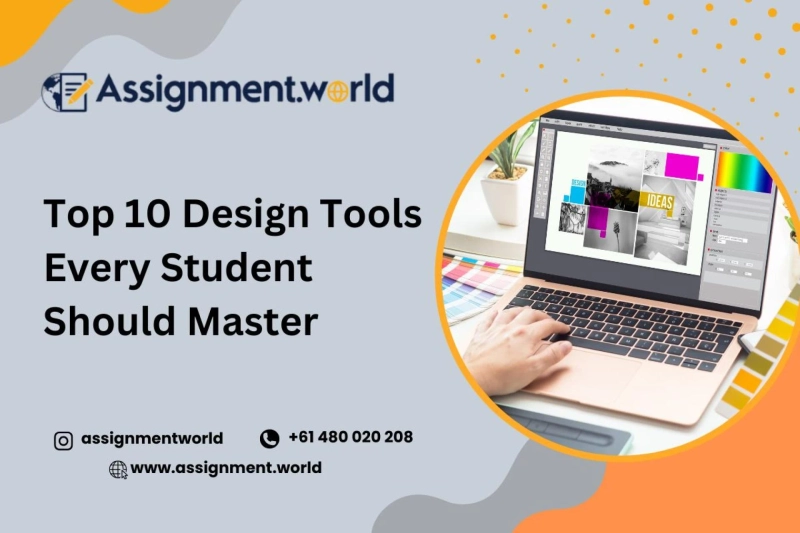 Top 10 Design Tools Every Student Should Master
