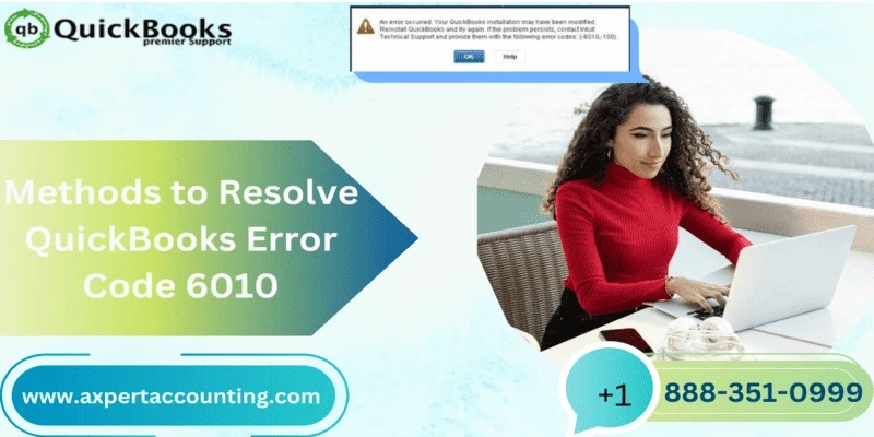 Finding solutions QuickBooks Error Code 6010 100: Troubleshooting and Fixes