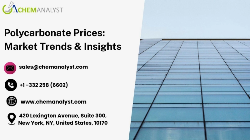 Polycarbonate Price Trends: Global Market Overview and Regional Insights