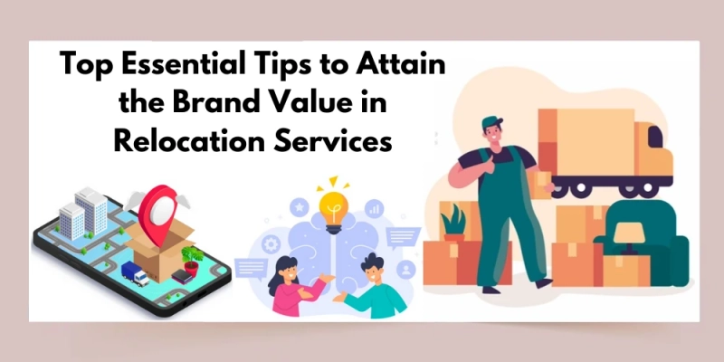 How To Enhance Your Relocation Service Startup To The Next Level?