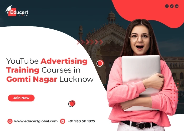 Educert Global - Top Training Institutes for YouTube Marketing in Lucknow