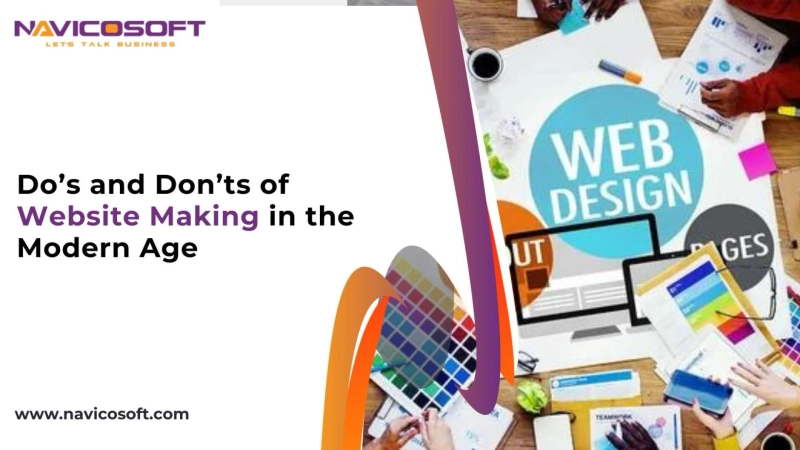 Do’s and Don’ts of Website Making in the Modern Age