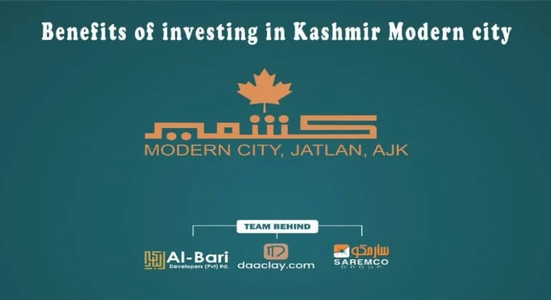 Benefits of investing in Kashmir Modern city