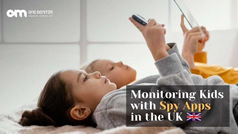 How to Keep an Eye on Your Child with Spy Phone Apps in the UK