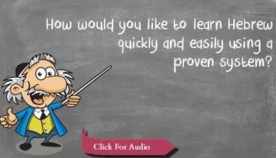 One of the best ways to learn Hebrew!