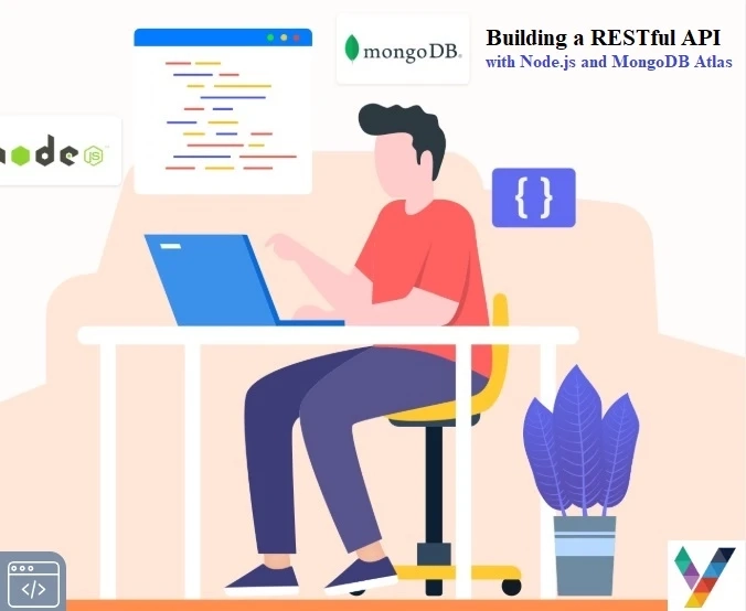 Building a RESTful API with Node.js & MongoDB Atlas | Yudiz Solutions