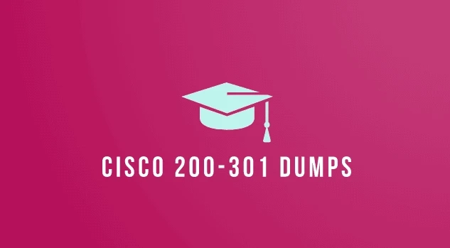 Cisco 200-301 Exam Dumps