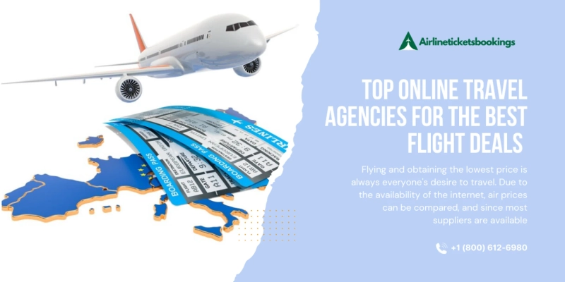 Top Online Travel Agencies for the Best Flight Deals 