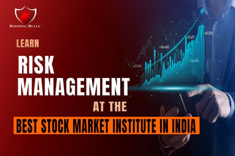 Learn Risk Management at the best stock market institute in India