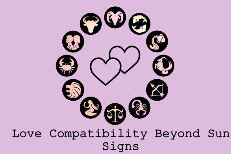 Love Compatibility Beyond Sun Signs