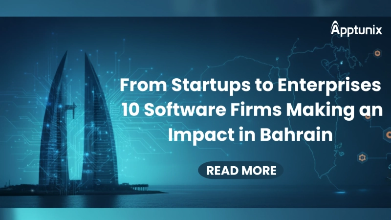From Startups to Enterprises: 10 Software Firms Making an Impact in Bahrain