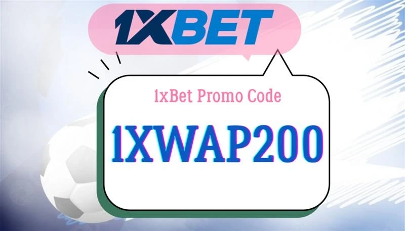 Claim the 1xBet promo code