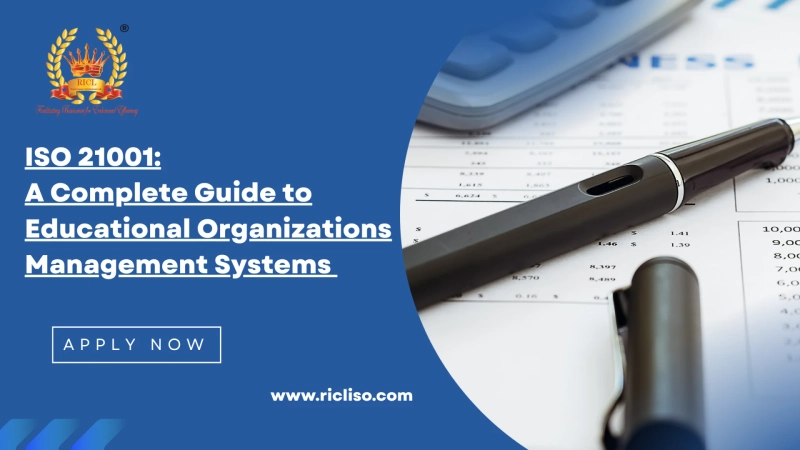 ISO 21001: A Complete Guide to Educational Organizations Management Systems 