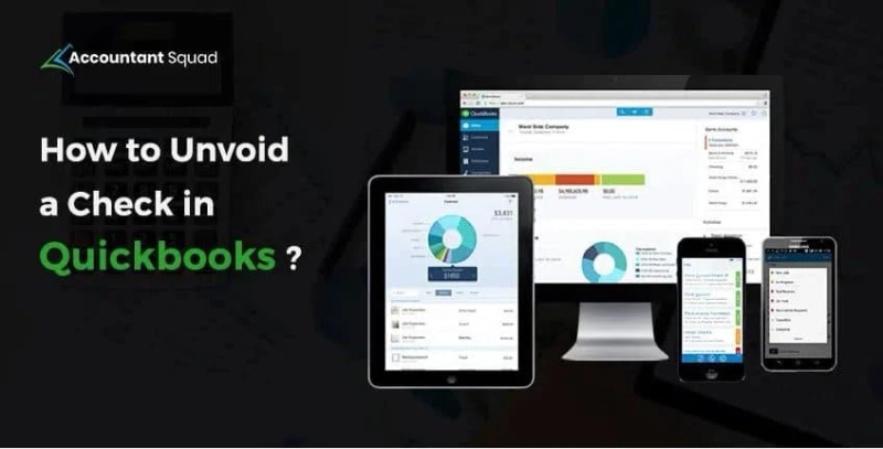 What is Unvoid A Check In Quickbooks | accountantsuad.com