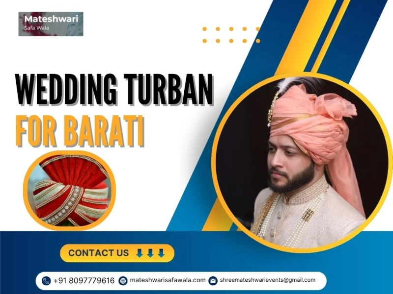 Wedding Turban for Barati: A Symbol of Pride and Culture