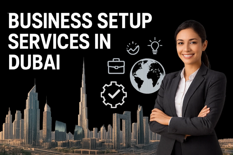 What Are the Top Business Setup Services in Dubai?