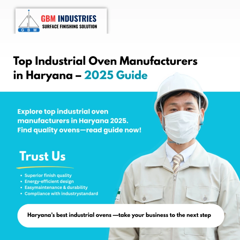 Top Industrial Oven Manufacturers in Haryana – 2025 Guide