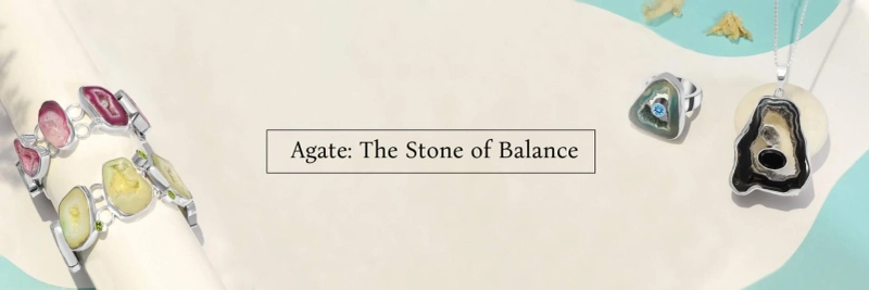 Agate : The Stone of Balance