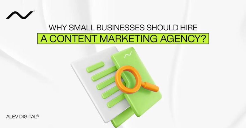 Why Hiring a Content Marketing Agency for Small Businesses Is Essential for Growth
