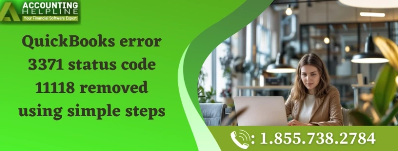 An easy method to resolve QuickBooks error 3371 status code 11118