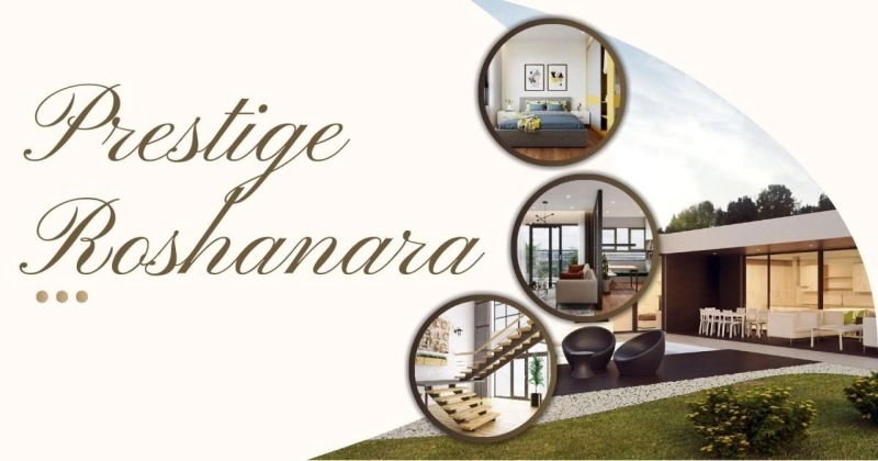 Prestige Roshanara: Experience Unrivaled Grandeur