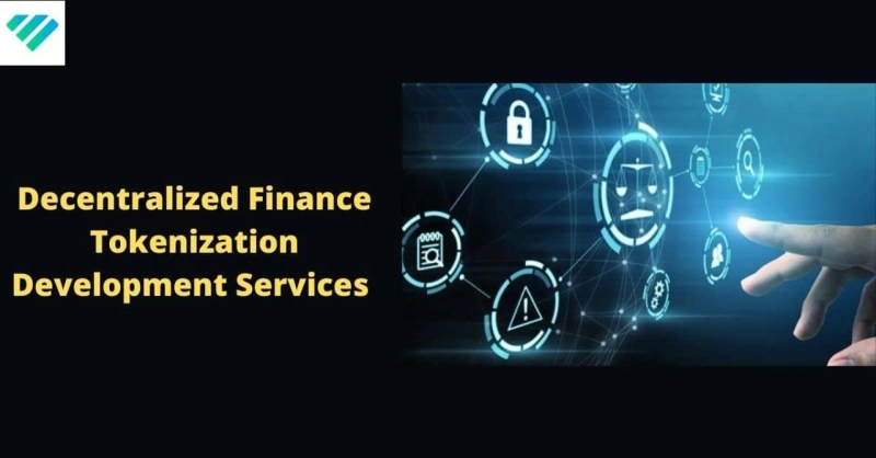 Upgrade your business growth with Decentralized Finance Tokenization Development Services
