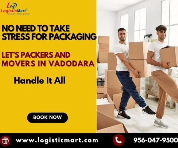 Things You Can Do To Book the Best Packers and Movers in Vadodara