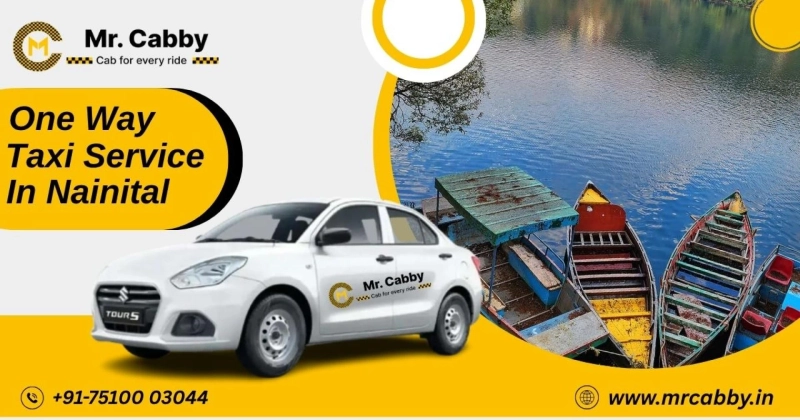 Top Outstation Routes from Nainital Where One Way Taxi Service Saves Your Time & Money