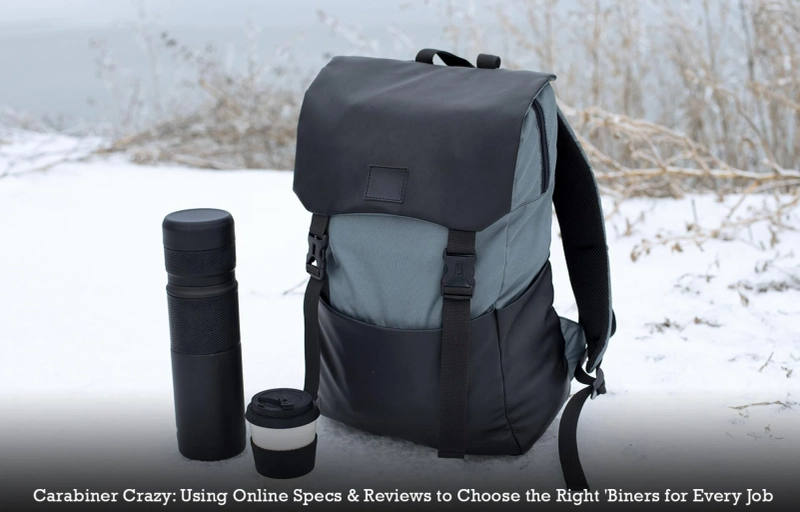 Carabiner Crazy: Using Online Specs & Reviews to Choose the Right 'Biners for Every Job