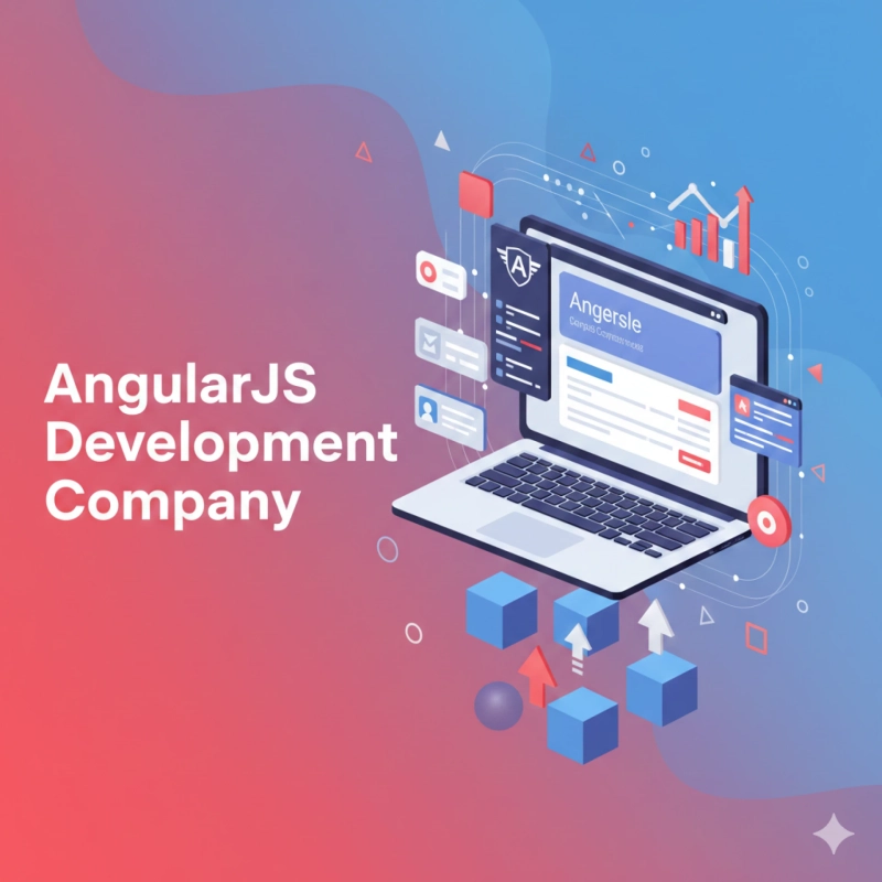 AngularJS Development Company for Scalable and Interactive Web Applications