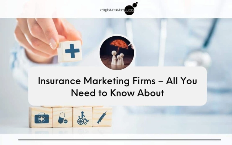 Insurance Marketing Firms – All You Need to Know About
