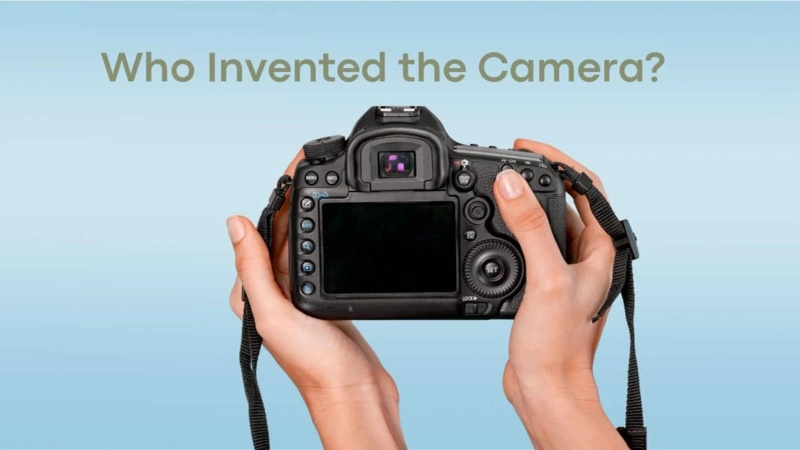 Who Invented the Camera?