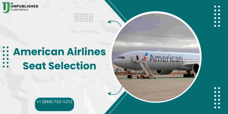 How Do American Airlines Do Seat Assignments?