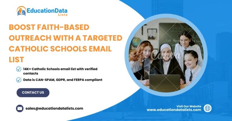 Maximize ROI from Campaigns with an Updated Catholic Schools Email List from EducationDataLists