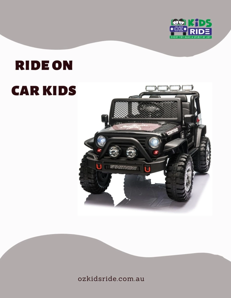 What Makes a Ride on Car Kids Love the Perfect Gift for Fun and Learning?