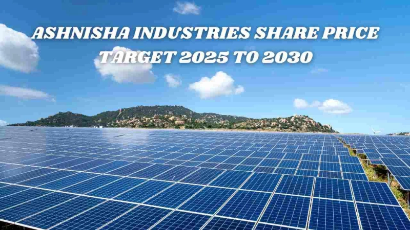 Ashnisha Industries Share Price Forecast: 2025 to 2030