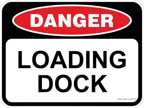 The Importance of Loading Dock Signs for Warehouse Safety