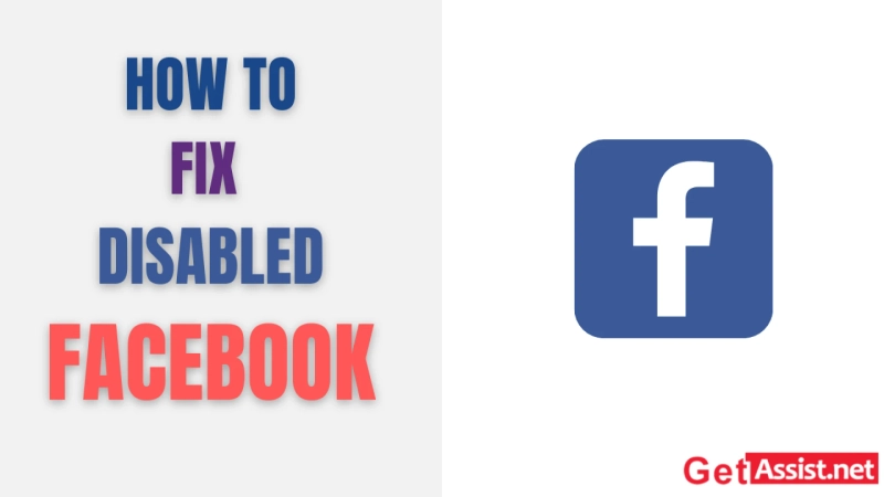 How Do I Get Back into My Disabled Facebook Profile