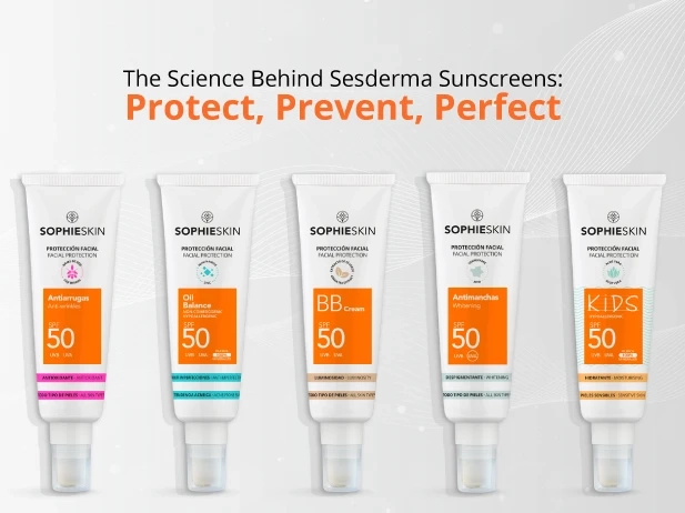 The Science Behind Sesderma Sunscreens: Protect, Prevent, Perfect!