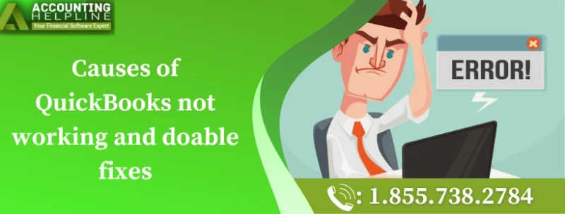A must follow guide to fix QuickBooks not working easily