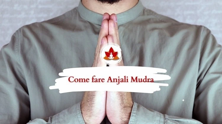 La Significanza Spirituale del Namaste Mudra