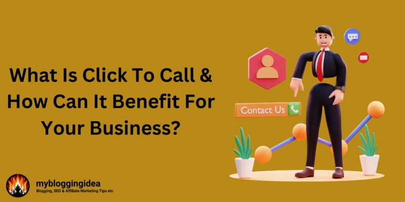 What Is Click To Call & How Can It Benefit For Your Business?