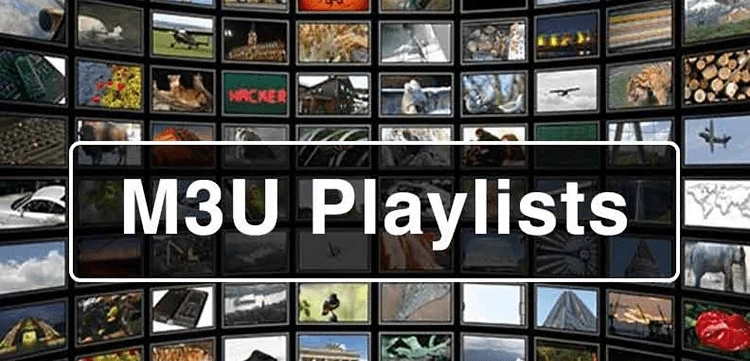 M3U Playlist: What is an M3U File & How to Play M3U Files?