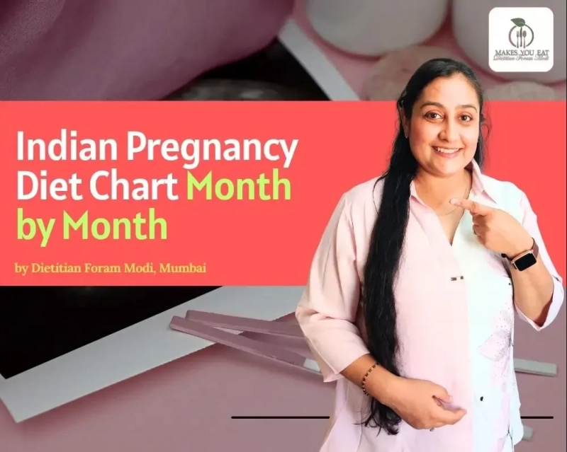 Indian Pregnancy Diet Plan: Month-by-Month Nutrition Guide