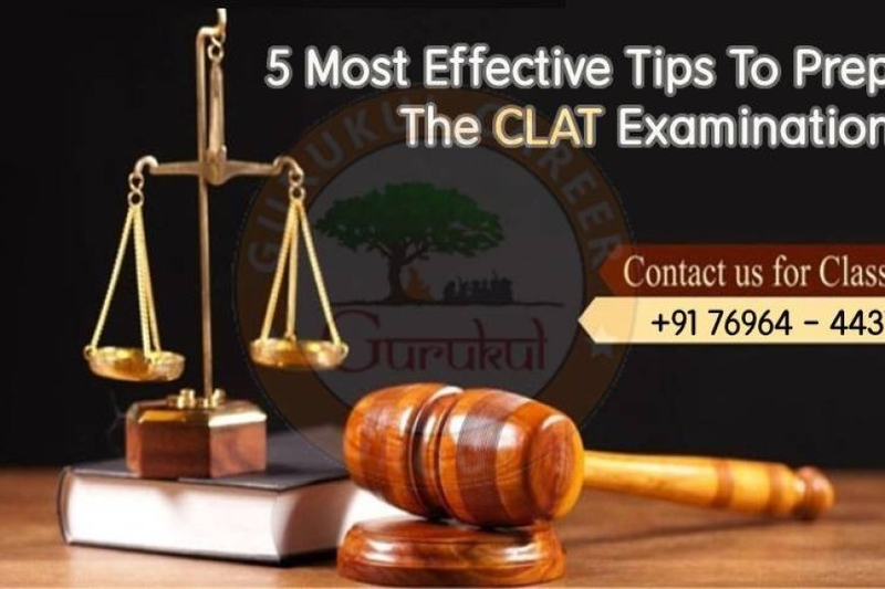 5 Most Effective Tips to Prepare for the CLAT Examination